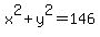 x%5E2%2By%5E2=146