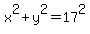 x%5E2%2By%5E2=17%5E2