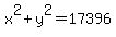 x%5E2%2By%5E2=17396