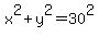 x%5E2%2By%5E2=30%5E2