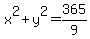 x%5E2%2By%5E2=365%2F9