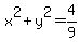 x%5E2%2By%5E2=4%2F9