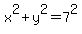 x%5E2%2By%5E2=7%5E2