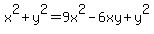 x%5E2%2By%5E2=9x%5E2-6xy%2By%5E2