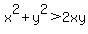 x%5E2%2By%5E2%3E2xy
