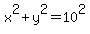 x%5E2%2By%5E2+=+10%5E2
