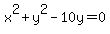 x%5E2%2By%5E2-10y=0