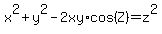 x%5E2%2By%5E2-2xy%2Acos%28Z%29=z%5E2