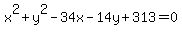 x%5E2%2By%5E2-34x-14y%2B313=0