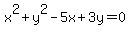 x%5E2%2By%5E2-5x%2B3y=0