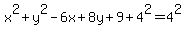 x%5E2%2By%5E2-6x%2B8y%2B9%2B4%5E2=4%5E2