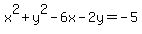 x%5E2%2By%5E2-6x-2y+=+-5