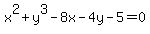 x%5E2%2By%5E3-8x-4y+-5+=+0