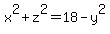 x%5E2%2Bz%5E2=18-y%5E2