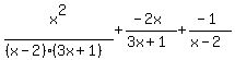 x%5E2%2F%28%28x-2%29%283x%2B1%29%29%2B+%28-2x%29%2F%283x%2B1%29+%2B+%28-1%29%2F%28x-2%29