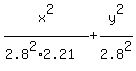 x%5E2%2F%282.8%5E2%2A2.21%29+%2B+y%5E2%2F2.8%5E2