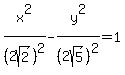 x%5E2%2F%282sqrt%282%29%29%5E2+-+y%5E2%2F%282sqrt%285%29%29%5E2+=+1