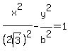 x%5E2%2F%282sqrt%283%29%29%5E2-y%5E2%2Fb%5E2=1