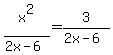 x%5E2%2F%282x-6%29=3%2F%282x-6%29