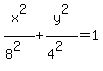 x%5E2%2F%288%5E2%29%2By%5E2%2F%284%5E2%29=1
