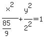 x%5E2%2F%2885%2F9%29%2By%5E2%2F2%5E2=1