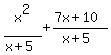 x%5E2%2F%28x%2B5%29%2B%287x%2B10%29%2F%28x%2B5%29
