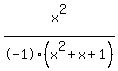 x%5E2%2F-1%28x%5E2%2Bx%2B1%29
