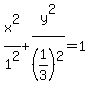 x%5E2%2F1%5E2+%2B+y%5E2%2F%281%2F3%29%5E2+=+1