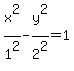 x%5E2%2F1%5E2-y%5E2%2F2%5E2=1