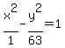 x%5E2%2F1-y%5E2%2F63=1