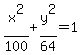 x%5E2%2F100%2By%5E2%2F64=1