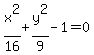 x%5E2%2F16%2By%5E2%2F9-1=0