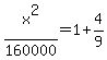 x%5E2%2F160000+=+1%2B4%2F9+