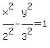 x%5E2%2F2%5E2-y%5E2%2F3%5E2=1