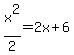 x%5E2%2F2+=+2x%2B6