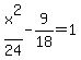 x%5E2%2F24-9%2F18=1
