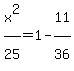 x%5E2%2F25%5E%22%22=1-11%5E%22%22%2F36%5E%22%22