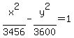 x%5E2%2F3456-y%5E2%2F3600=1