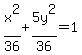 x%5E2%2F36%2B5y%5E2%2F36=1