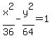 x%5E2%2F36-y%5E2%2F64=1