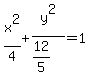 x%5E2%2F4%2By%5E2%2F%2812%2F5%29=1