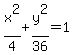 x%5E2%2F4%2By%5E2%2F36=1