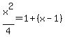 x%5E2%2F4=1%2B%28x-1%29+