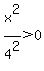 x%5E2%2F4%5E2%3E%2B0