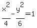 x%5E2%2F4+-++y%5E2%2F6=+1