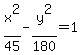 x%5E2%2F45-y%5E2%2F180+=+1