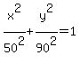 x%5E2%2F50%5E2%2By%5E2%2F90%5E2=1