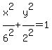 x%5E2%2F6%5E2%2By%5E2%2F2%5E2=1
