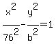 x%5E2%2F76%5E2-y%5E2%2Fb%5E2+=+1