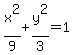 x%5E2%2F9%2By%5E2%2F3=1